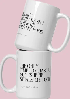 The Only Time I'd Chase A Guy White Funny Bestie Gift Coffee Mug